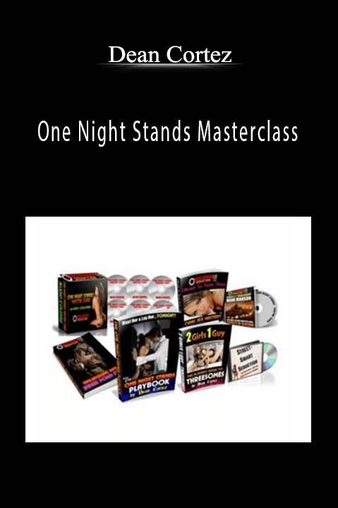 One Night Stands Masterclass – Dean Cortez