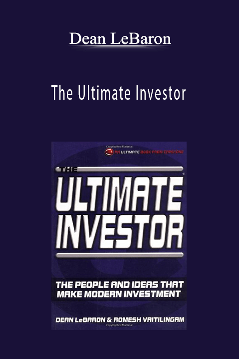 The Ultimate Investor – Dean LeBaron