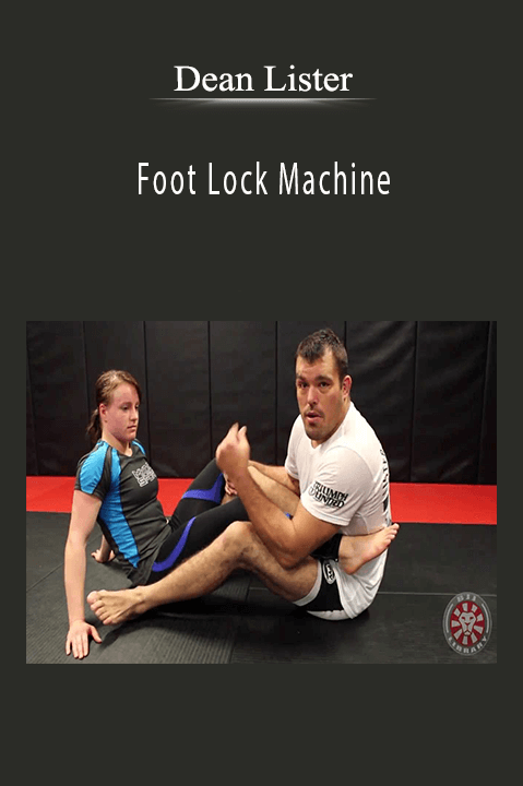 Foot Lock Machine – Dean Lister