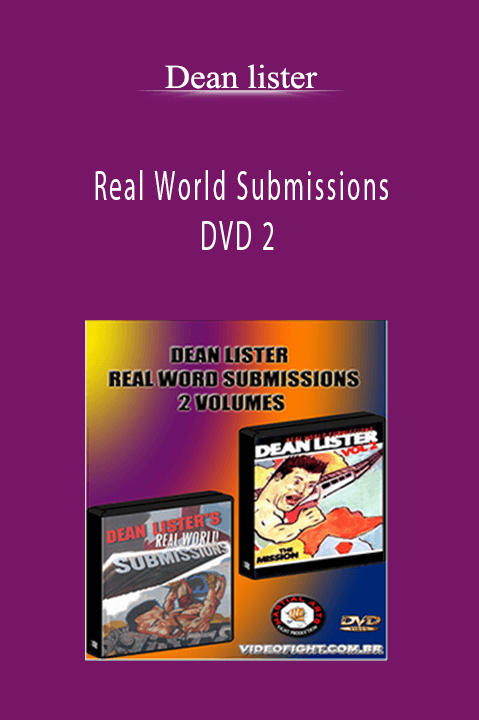 Real World Submissions DVD 2 – Dean lister