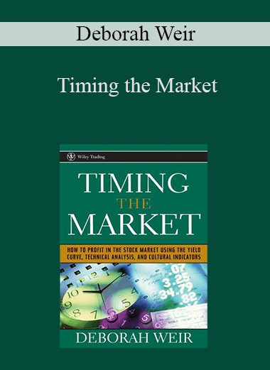 Timing the Market – Deborah Weir