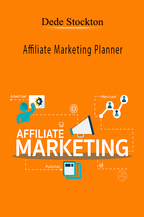 Affiliate Marketing Planner – Dede Stockton