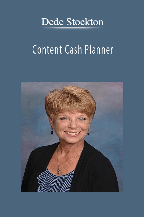 Content Cash Planner – Dede Stockton