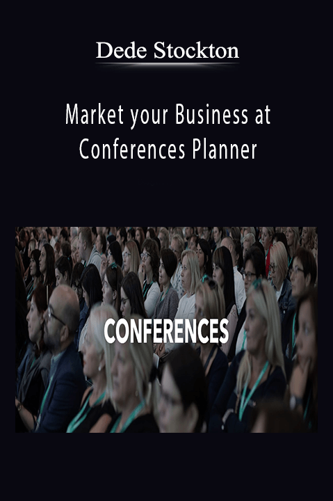 Market your Business at Conferences Planner – Dede Stockton