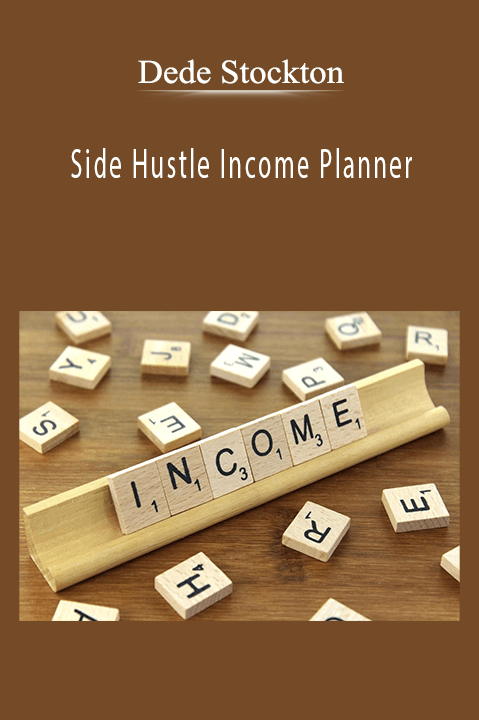 Side Hustle Income Planner – Dede Stockton