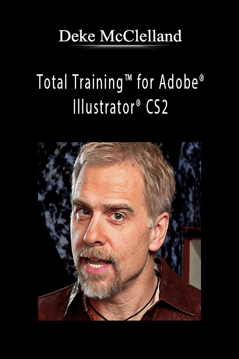 Total Training for Adobe Illustrator CS2 – Deke McClelland