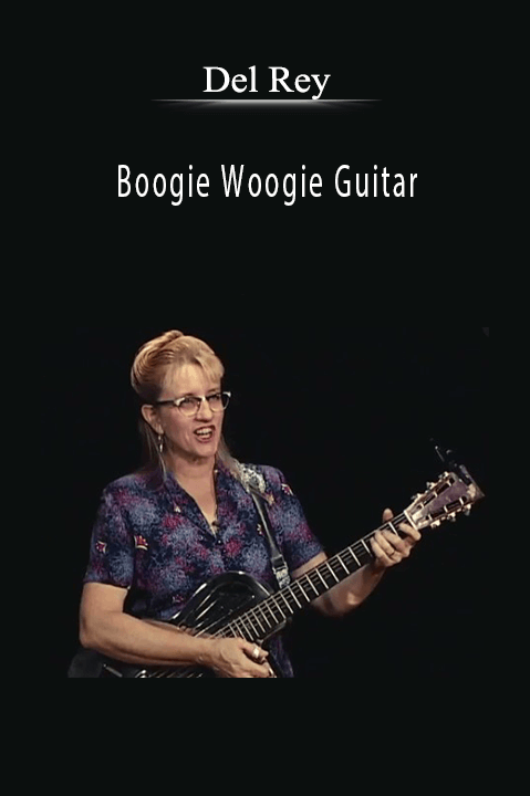 Boogie Woogie Guitar – Del Rey