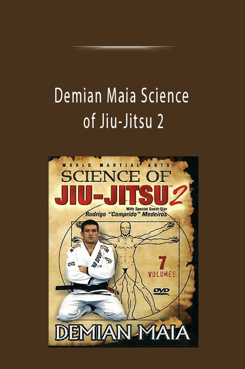 Demian Maia Science of Jiu–Jitsu 2