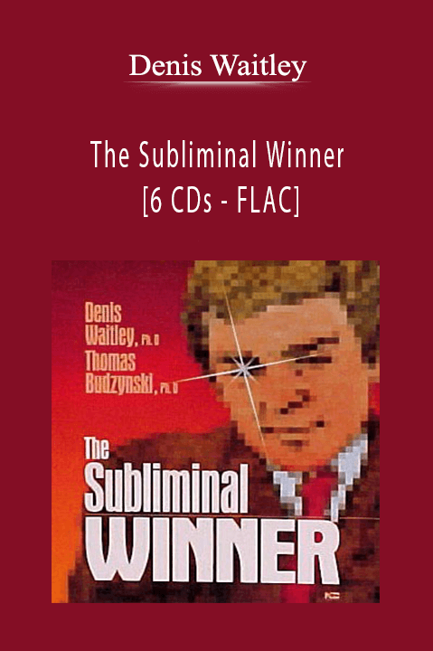 The Subliminal Winner [6 CDs – FLAC] – Denis Waitley