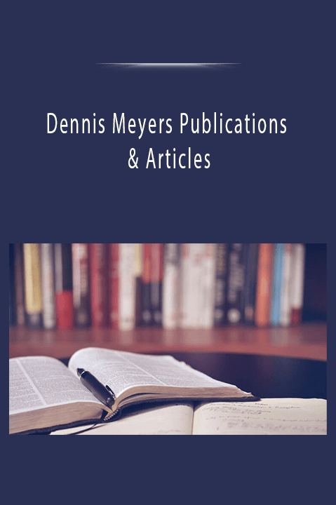 Dennis Meyers Publications & Articles