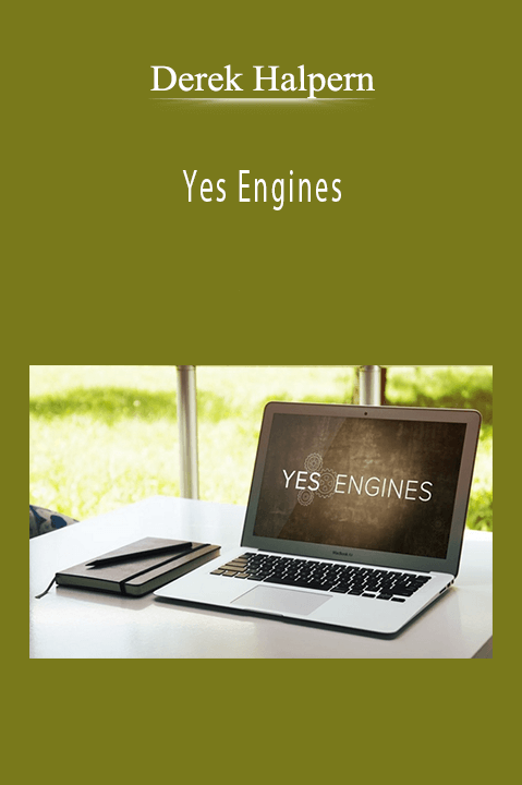 Yes Engines – Derek Halpern