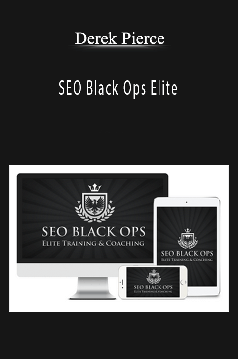 SEO Black Ops Elite – Derek Pierce