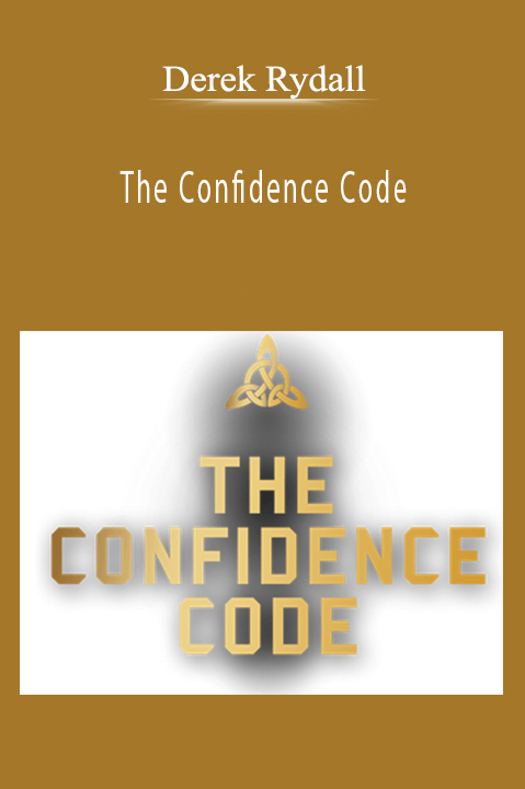 The Confidence Code – Derek Rydall