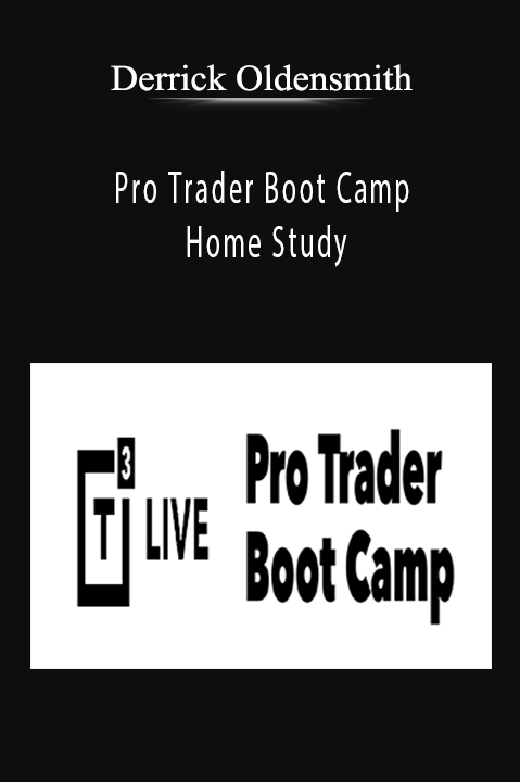 Pro Trader Boot Camp Home Study – Derrick Oldensmith