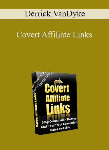 Covert Affiliate Links – Derrick VanDyke