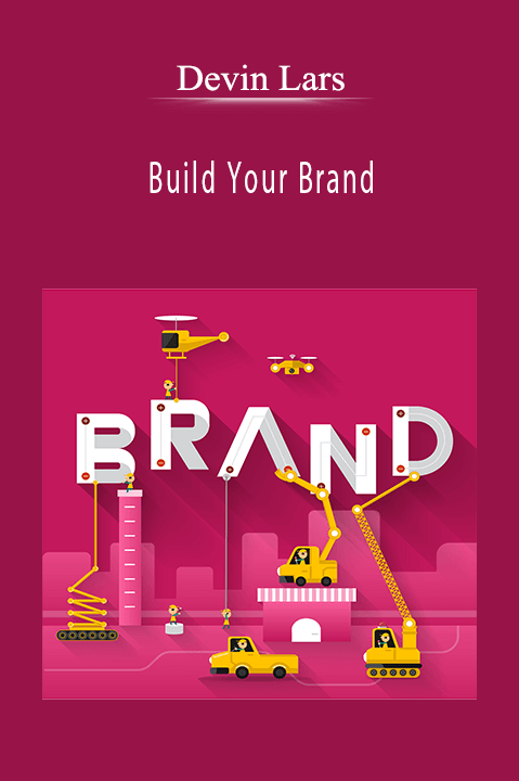 Build Your Brand – Devin Lars