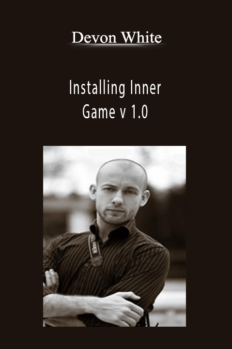 Installing Inner Game v 1.0 – Devon White