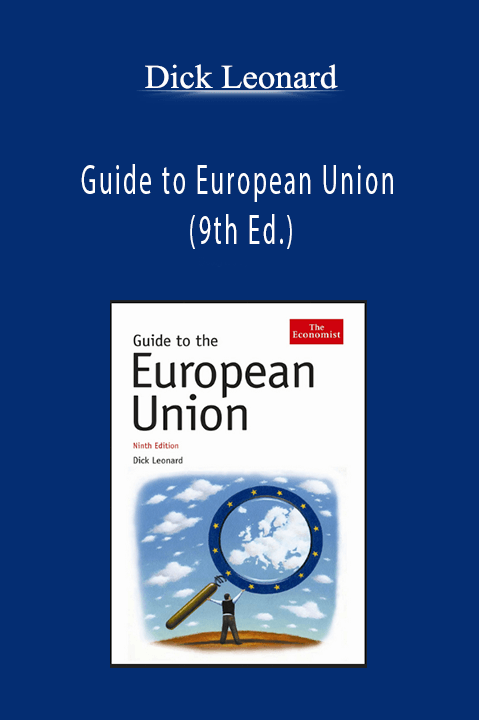 Guide to European Union (9th Ed.) – Dick Leonard