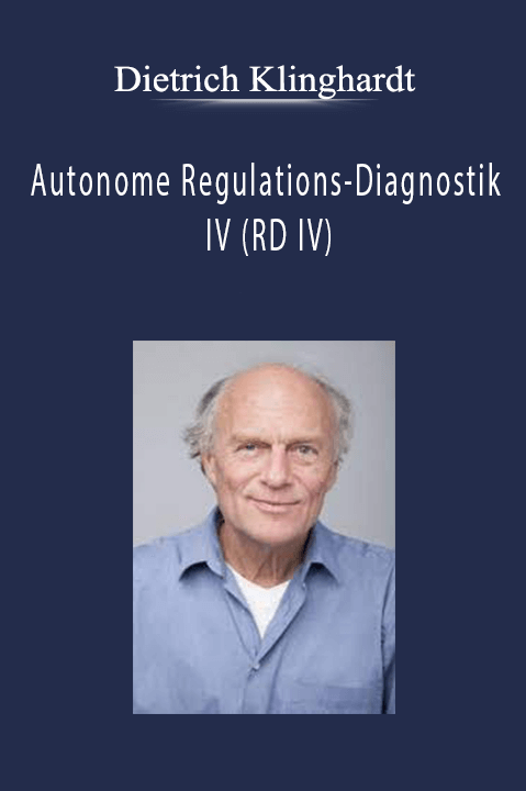 Autonome Regulations–Diagnostik IV (RD IV) – Dietrich Klinghardt