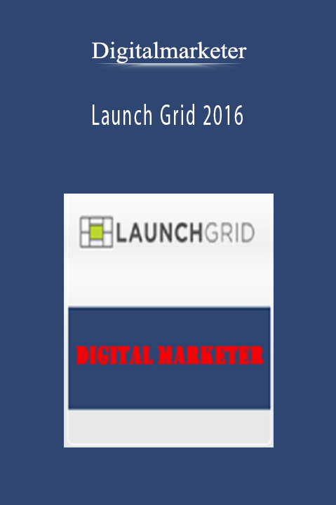 Launch Grid 2016 – Digitalmarketer