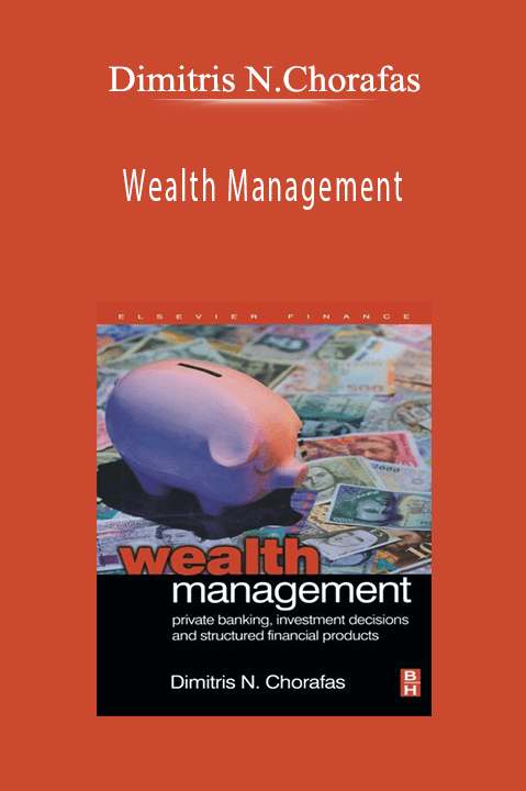 Wealth Management – Dimitris N.Chorafas