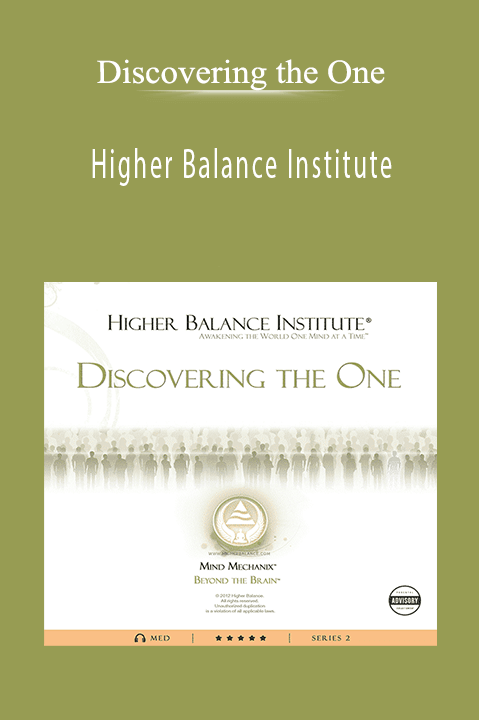 Higher Balance Institute – Discovering the One