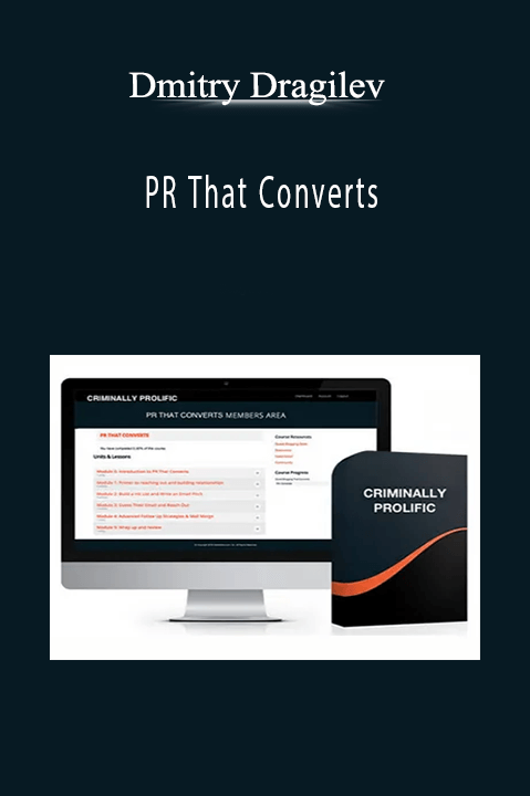 PR That Converts – Dmitry Dragilev