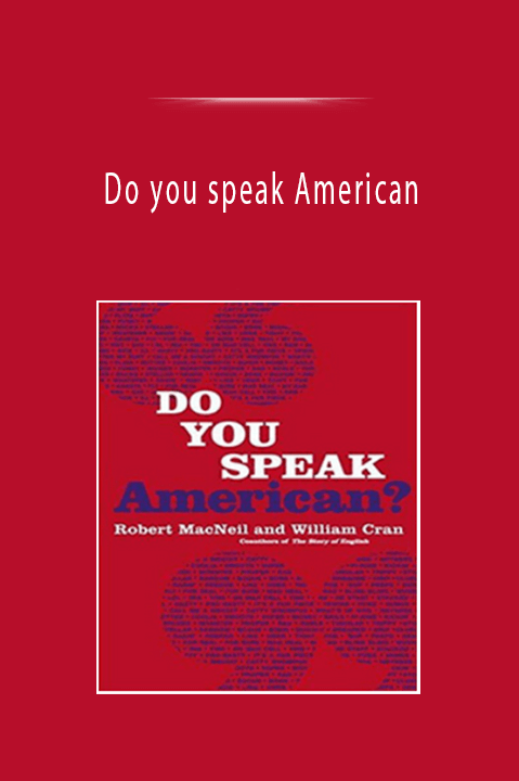 Do you speak American