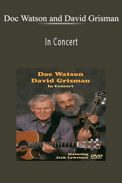 In Concert – Doc Watson and David Grisman