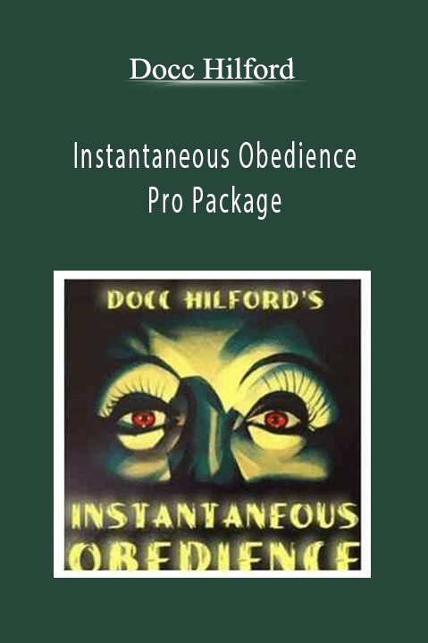 Instantaneous Obedience Pro Package – Docc Hilford