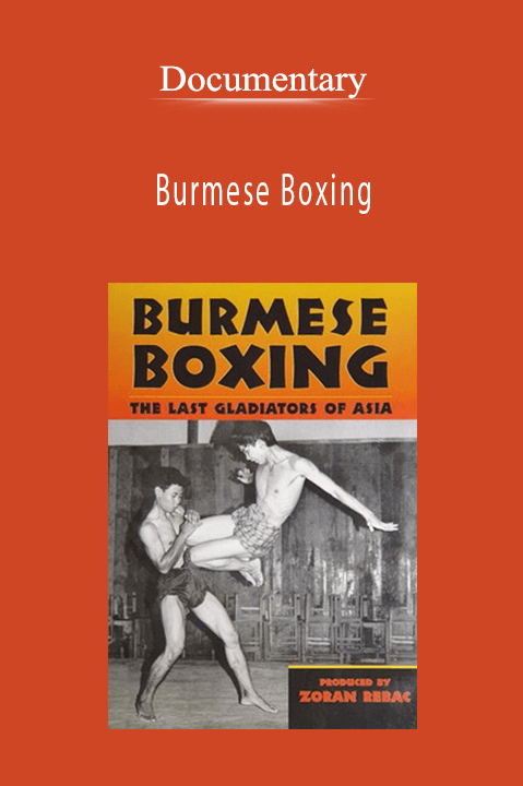 Burmese Boxing – Documentary