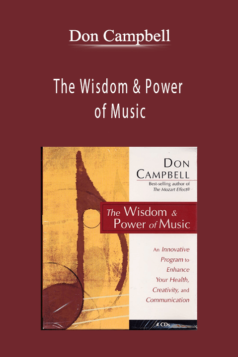 The Wisdom & Power of Music – Don Campbell