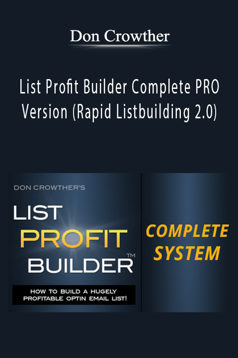 List Profit Builder Complete PRO Version (Rapid Listbuilding 2.0) – Don Crowther