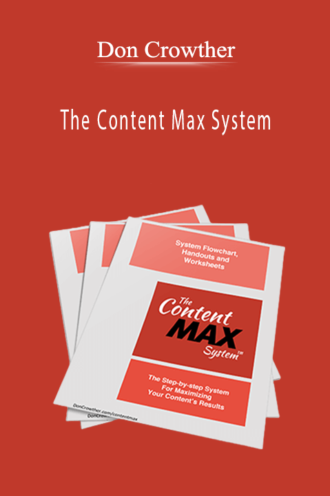 The Content Max System – Don Crowther