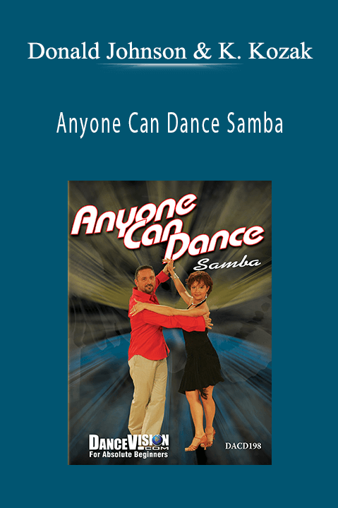 Anyone Can Dance Samba – Donald Johnson & Kasia Kozak