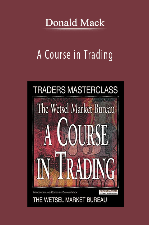 A Course in Trading – Donald Mack