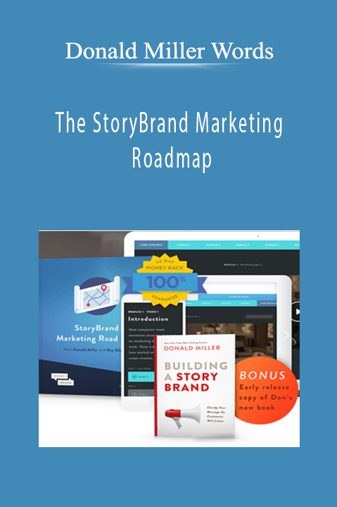 The StoryBrand Marketing Roadmap – Donald Miller Words