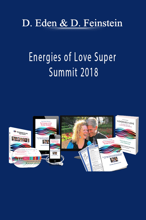 Energies of Love Super Summit 2018 – Donna Eden and David Feinstein