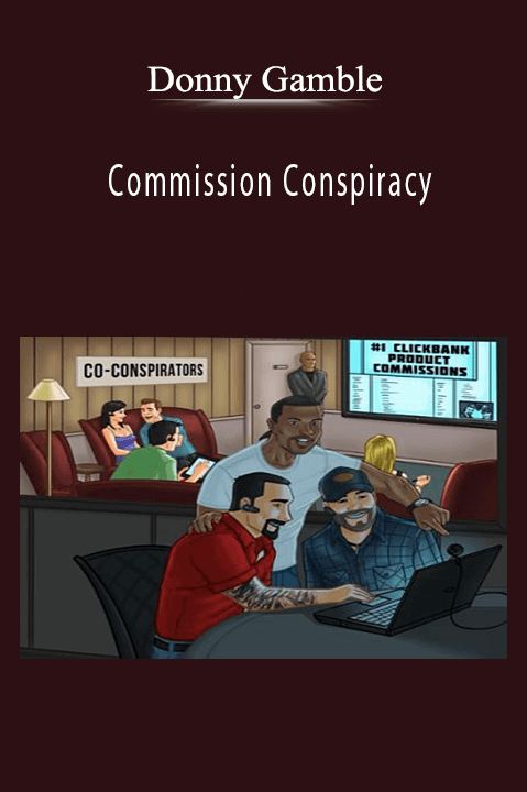 Commission Conspiracy – Donny Gamble