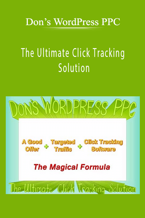 The Ultimate Click Tracking Solution – Don’s WordPress PPC