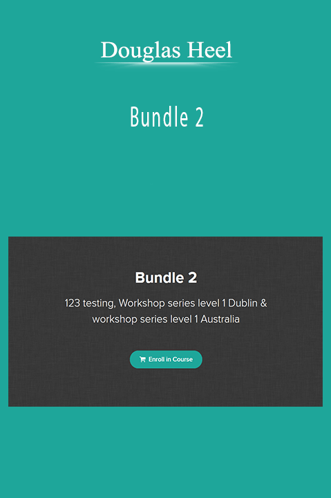 Bundle 2 – Douglas Heel