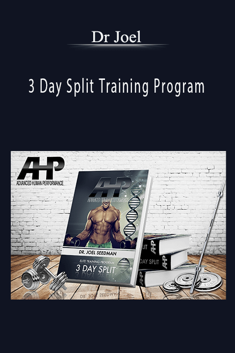 3 Day Split Training Program – Dr Joel