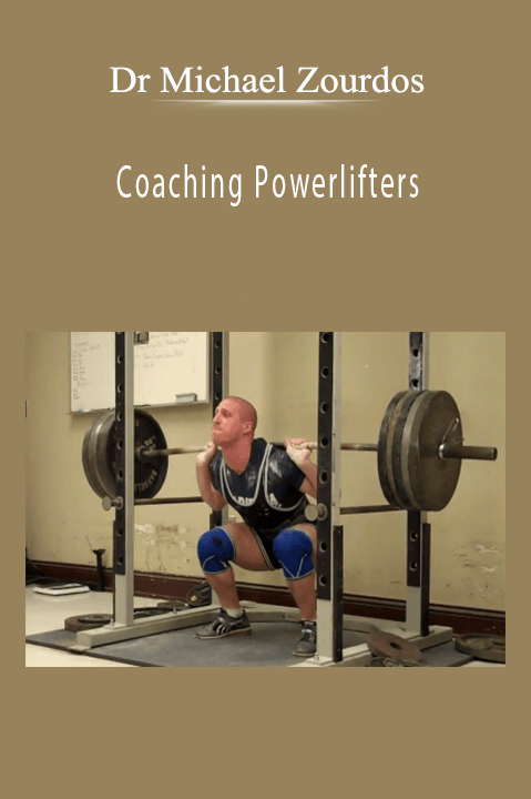 Coaching Powerlifters – Dr Michael Zourdos