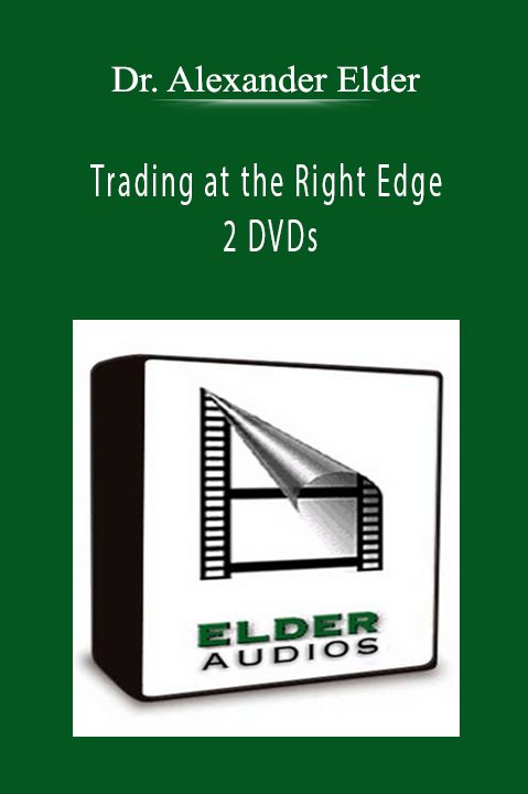 Trading at the Right Edge – 2 DVDs – Dr. Alexander Elder