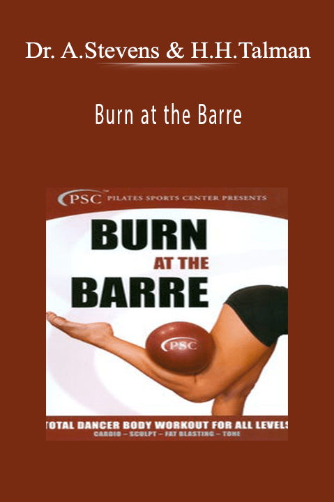 Burn at the Barre – Dr. Andromeda Stevens and Helena Hultberg–Talman