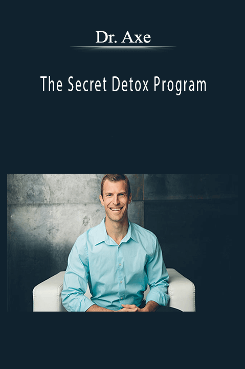 The Secret Detox Program – Dr. Axe