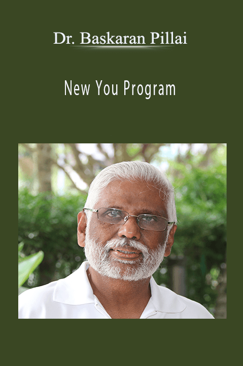 New You Program – Dr. Baskaran Pillai