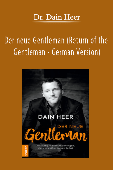 Der neue Gentleman (Return of the Gentleman – German Version) – Dr. Dain Heer