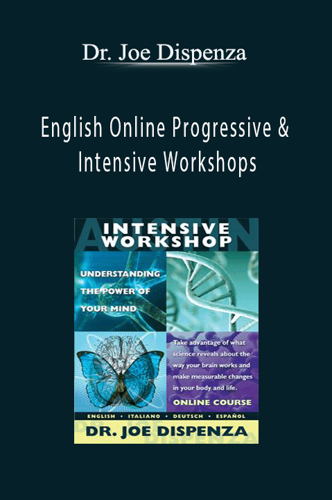 English Online Progressive & Intensive Workshops – Dr. Joe Dispenza