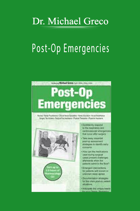 Post–Op Emergencies – Dr. Michael Greco